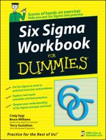 Six Sigma Workbook For Dummies (For Dummies (Business & Personal Finance)) 0470045191 Book Cover