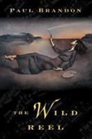 The Wild Reel 0765308800 Book Cover
