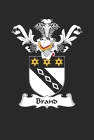 Brand: Brand Coat of Arms and Family Crest Notebook Journal (6 x 9 - 100 pages) 169580984X Book Cover