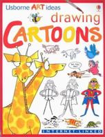 Drawing Cartoons (Usborne Art Ideas) 0794503721 Book Cover
