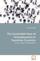 The Sustainable Rate of Unemployment in Transition Countries 3639093992 Book Cover