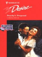 Peachy's Proposal (Wedding Belles) 0373059760 Book Cover