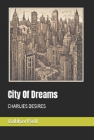 City Of Dreams B0CR4BXYP2 Book Cover