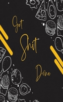 Get Shit Done: Notebook College Ruled Line Quadrille notebook mead graph notebook | used for math or science purposes for teens and adults. The larger ... (College Ruled Line Pape size 5 x 8 inch) 1698199554 Book Cover