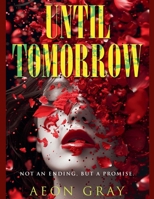 Until Tomorrow B0DYWMCF4J Book Cover