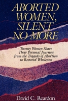 Aborted Women: Silent No More 089107595X Book Cover