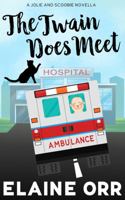 The Twain Does Meet : A Jolie and Scoobie Novella 1948070413 Book Cover