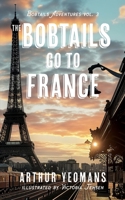 Bobtails Go To France (Bobtails Adventures) 1959666401 Book Cover