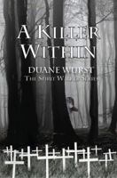 A Killer Within: The Spirit Walker Series 0988394774 Book Cover