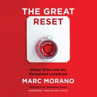 The Great Reset: Global Elites and the Permanent Lockdown B09TTSGWMX Book Cover