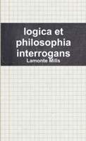 logica et philosophia interrogans 1387865005 Book Cover