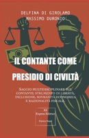Il contante come presidio di civiltà: Saggio multidisciplinare sul contante: strumento di libertà, inclusione, sovranità economica e razionalità fiscale. B0FTHJ66D9 Book Cover