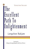 The Excellent Path to Enlightenment - Sutrayana 1502784084 Book Cover