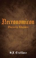 Necronomicon: Nursery Rhymes B0GXX66DTB Book Cover