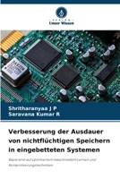 Verbesserung der Ausdauer von nichtflüchtigen Speichern in eingebetteten Systemen (German Edition) 6207770439 Book Cover
