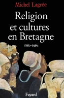 Religion et cultures en Bretagne 2213029245 Book Cover