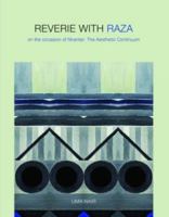 Reverie with Raza: On the Occasion of Nirantar: The Aesthetic Continuum 1935677721 Book Cover