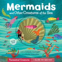 Mermaids and Other Creatures of the Sea B0FGC9MNH9 Book Cover