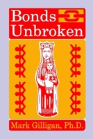 Bonds Unbroken B093R7XTTZ Book Cover