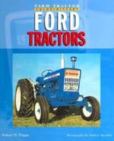 Ford Tractors (Farm Tractor Color History) 0760320632 Book Cover