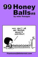 99 HoneyBalls #8: 99 great and funny cartoons. 1494815311 Book Cover