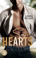 Safe Hearts: Ein Enemies to Lovers Liebesroman 3987784989 Book Cover