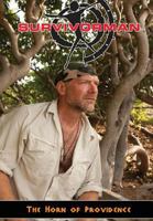 Les Stroud's: Survivorman: The Horn of Providence 1948216663 Book Cover