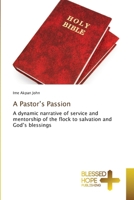 A Pastor's Passion 620885850X Book Cover