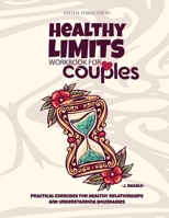 Healthy Limits Workbook for Couples 1960020951 Book Cover