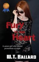 Fury in the Heart 1627550682 Book Cover