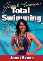 Janet Evans' Total Swimming 0736068481 Book Cover