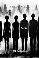 The Few (Ashes of England) B0FNMGNWHL Book Cover
