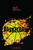 Youth Athletics Basketball Journal: Ignite Your Sports Performance 0997771348 Book Cover