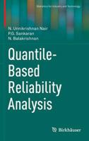 Quantile-Based Reliability Analysis 0817683607 Book Cover