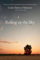 Rolling up the Sky 1938846435 Book Cover