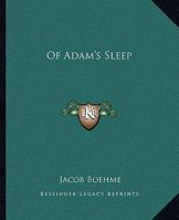 Of Adam's Sleep 1425304222 Book Cover