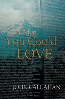 A Man You Could Love 1555916201 Book Cover