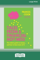 Tales From a Financial Hot Mess 0369355806 Book Cover