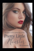 Pretty Little Monster 1791723764 Book Cover