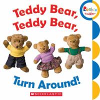 Teddy Bear, Teddy Bear, Turn Around 0531208540 Book Cover