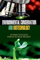 Environmental Conservation and Biotechnology 9350565129 Book Cover
