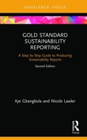 How to Produce a Sustainability Report: A Step by Step Guide to the Practices and Processes 0367345889 Book Cover