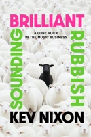 Brilliant Sounding Rubbish 1068418605 Book Cover