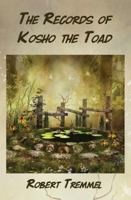 The Records of Kosho the Toad (Laughing Buddha Series) 1947504045 Book Cover