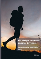 Un périple salvateur dans les Cévennes (French Edition) 2414803703 Book Cover