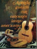 Aprenda Guitarra Con Canciones Latino Americanas 9681503759 Book Cover
