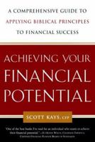 Achieving Your Financial Potential: A Guide to Applying Bibical Principles to Financial Success 0385493460 Book Cover