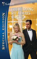 The Wedding She Always Wanted 0373655150 Book Cover