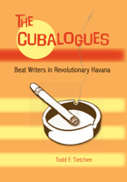 The Cubalogues 0813054621 Book Cover