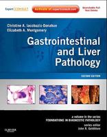 Gastrointestinal and Liver Pathology: A Volume in the Foundations in Diagnostic Pathology Series 0443066574 Book Cover